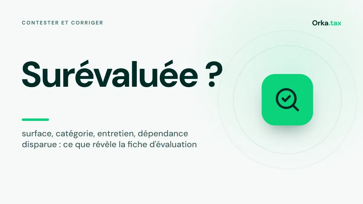 Taxe foncière surévaluée : comment le savoir et réagir